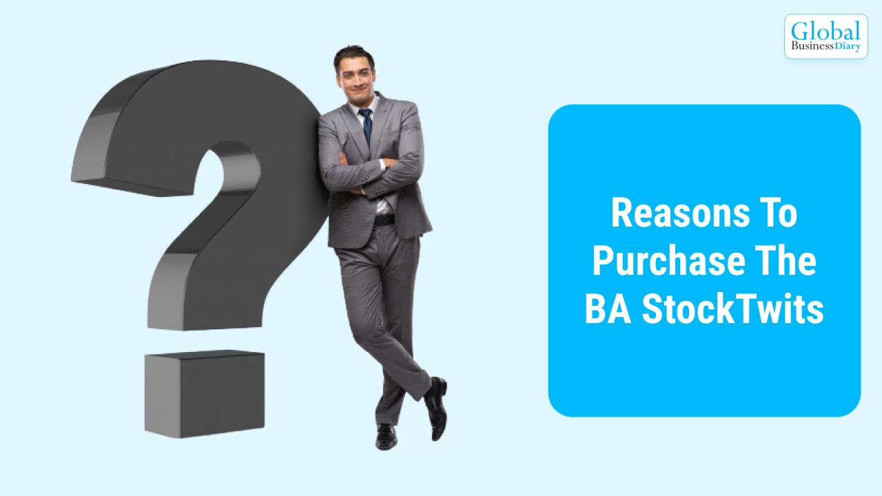 Reasons To Purchase The BA StockTwits