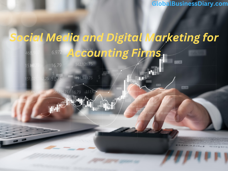 Social Media and Digital Marketing for Accounting Firms