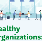 Healthy Organization